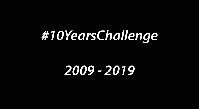 #10yearschallenge